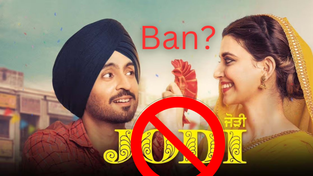 Is Jodi Punjabi Movie Ban? 