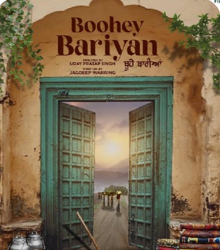 Boohey Bariyan Neeru Bajwa New Punjabi Movie 