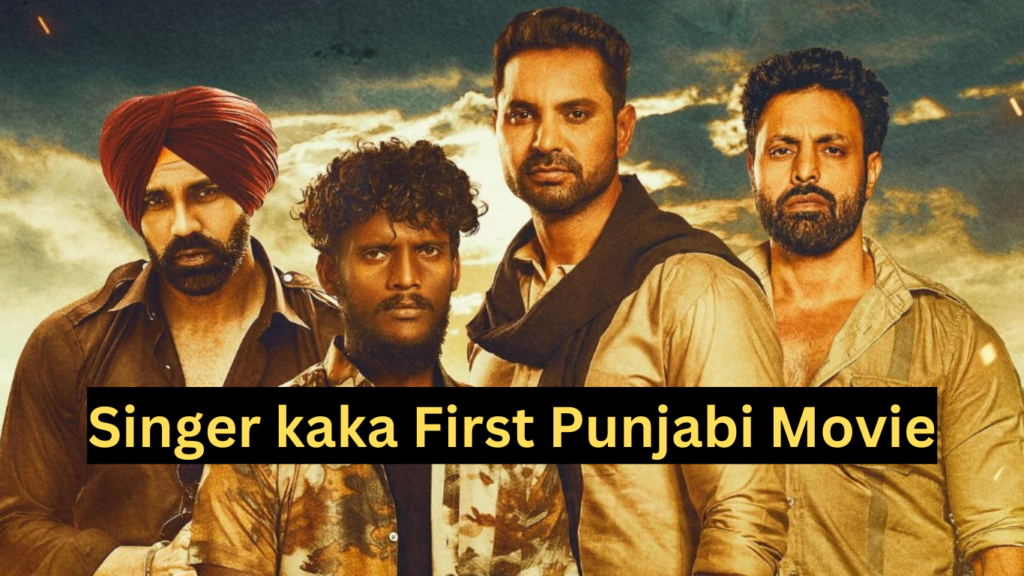 White Panjab: Kaka Punjabi Movie New Release Date Out!